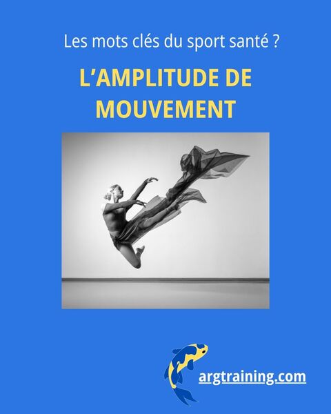Amplitude de mouvement : pourquoi c’est essentiel pour bouger librement ?